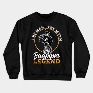 The Bagpiper Legend - Bagpiping Crewneck Sweatshirt